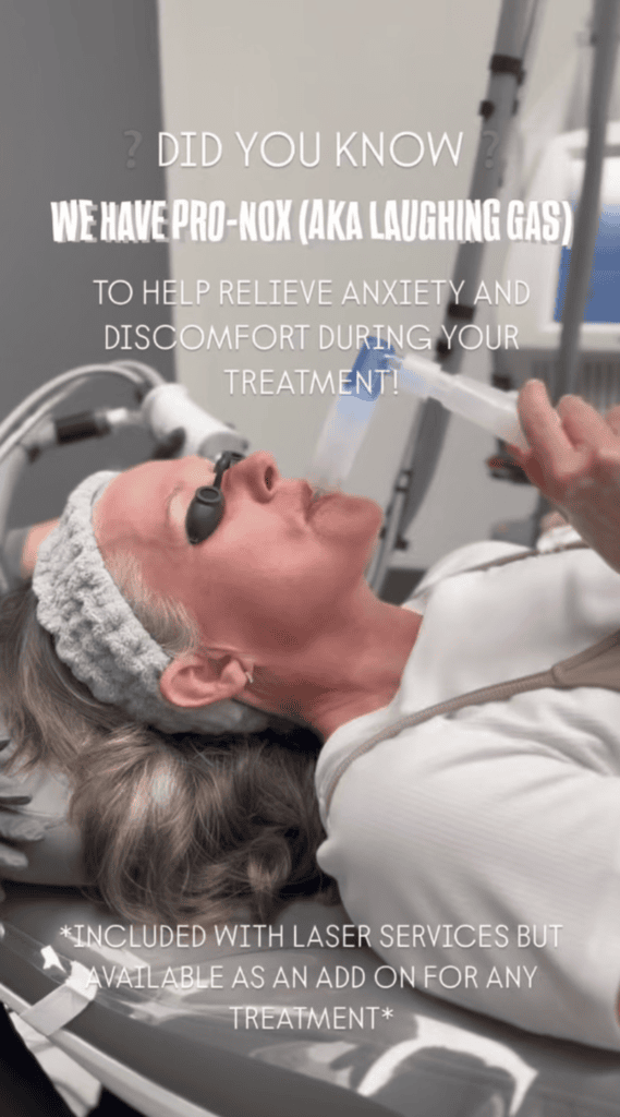 DID YOU KNOW WE HAVE PRO-NOX (AKA LAUGHING GAS).